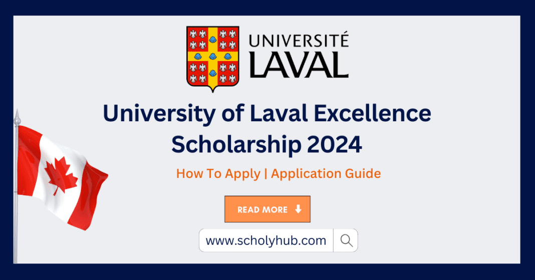 University of Laval Excellence Scholarship 2024