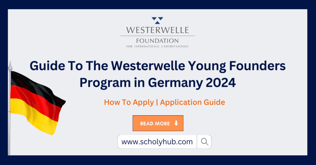 Westerwelle Young Founders Program in Germany 2024 | ScholyHub