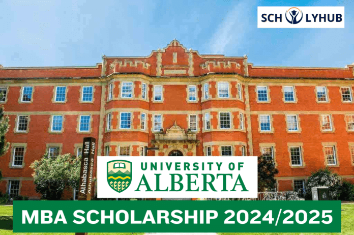 MBA Scholarship at University of Alberta | No IELTS Required | Scholyhub