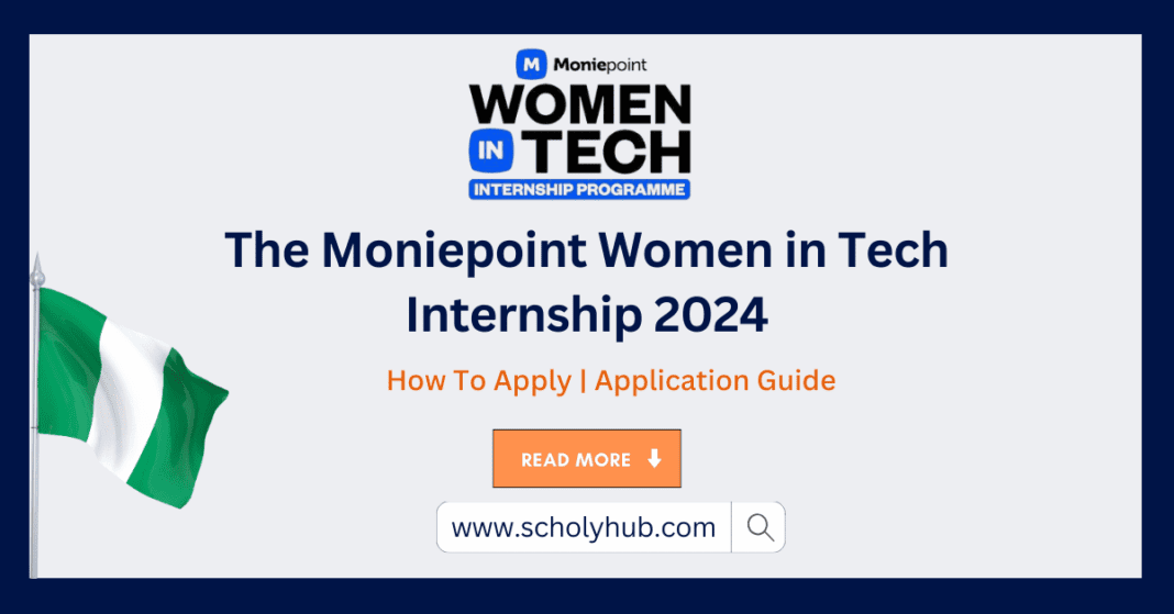 The Moniepoint Women in Tech Internship | How To Apply | ScholyHub