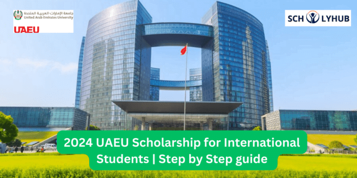 UAEU Scholarship for International Students 2024 | Scholyhub