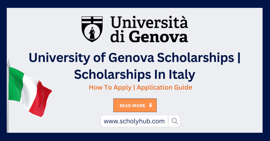 University of Genova Scholarships | Scholarships In Italy | ScholyHub