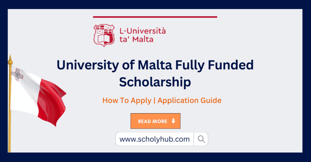 University of Malta Fully Funded Scholarship | ScholyHub