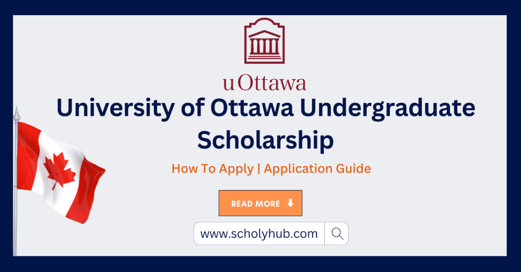 University of Ottawa Undergraduate Scholarship | ScholyHub