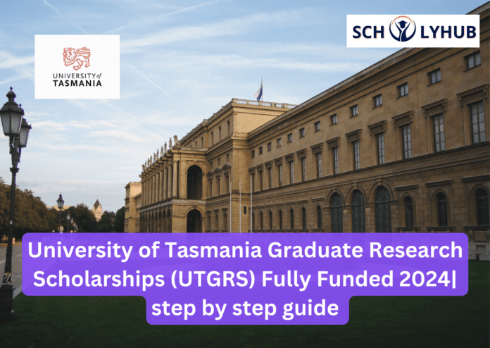 University of Tasmania Graduate Research Scholarships (UTGRS) | Scholyhub