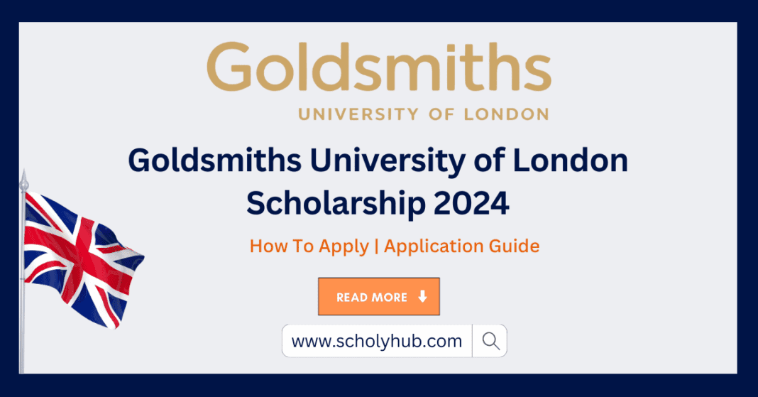 Goldsmiths University of London Scholarship 2024 | ScholyHub