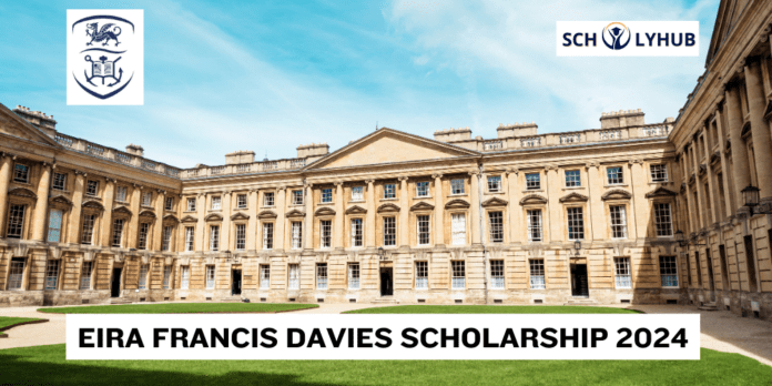 Eira Francis Davies Scholarship | Scholarship in UK 2024 | Scholyhub