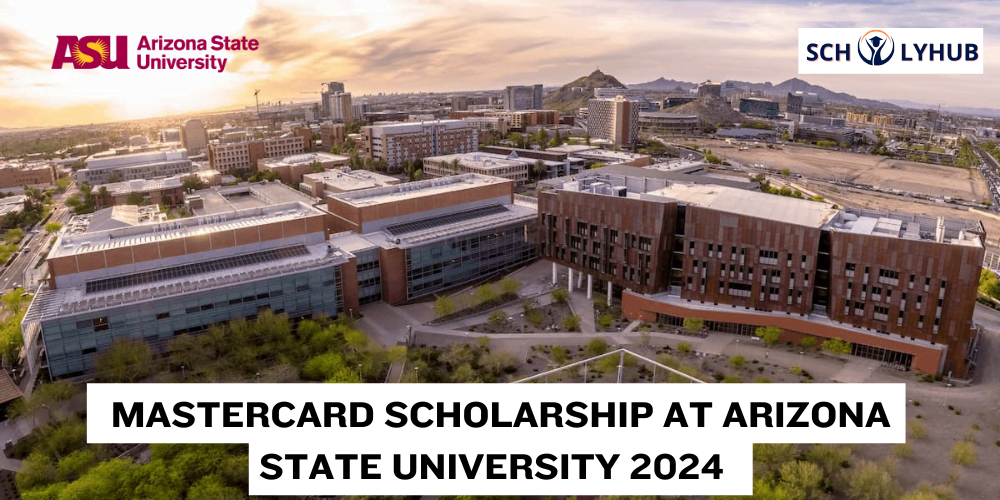 MasterCard Scholarship at Arizona State University 2024 | ScholyHub