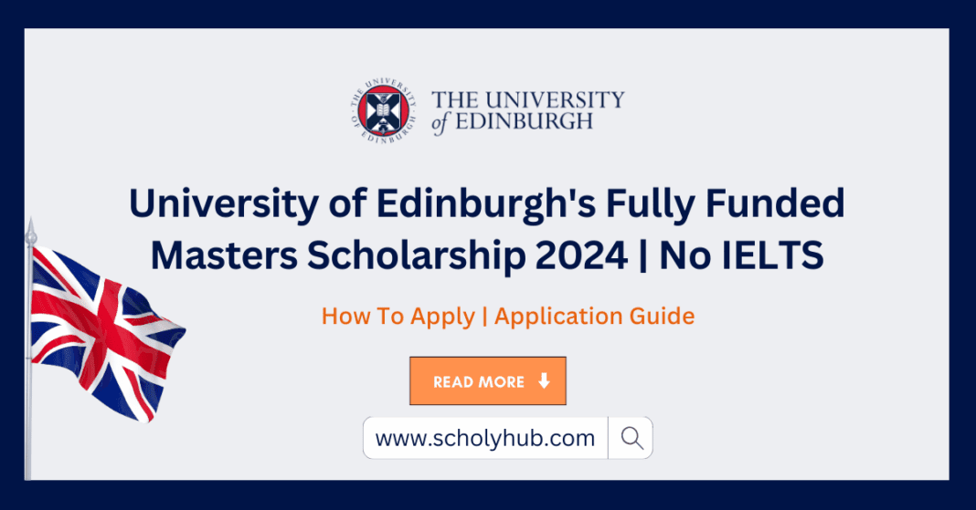 University of Edinburgh Masters Scholarships | ScholyHub