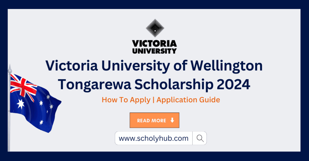 Victoria University of Wellington Tongarewa Scholarship 2024- ScholyHub