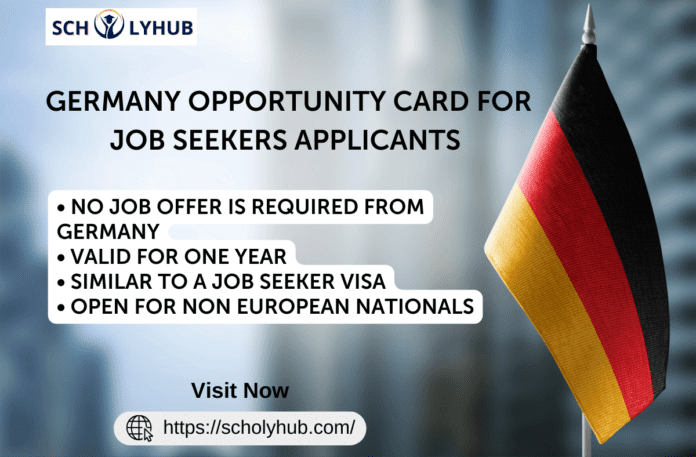 Germany Opportunity Card For Job Seekers Applicants | Scholyhub