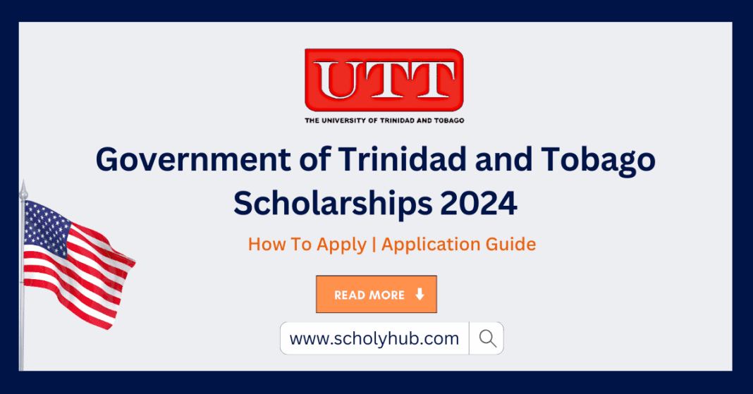 Study in USA: 2024 Government of Trinidad and Tobago Scholarship | ScholyHub