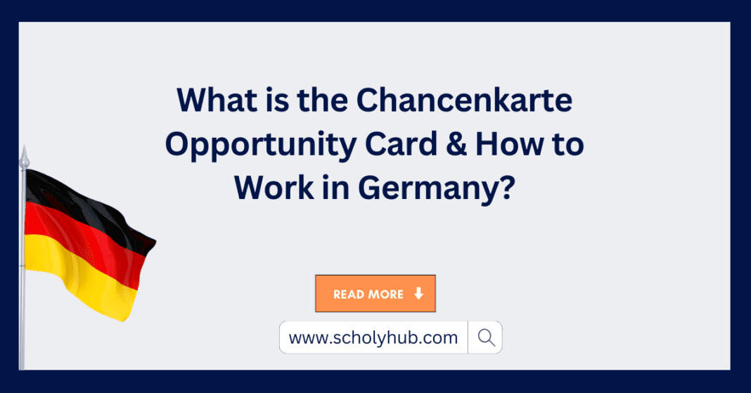 Germany Opportunity Card For Job Seekers Applicants | ScholyHub