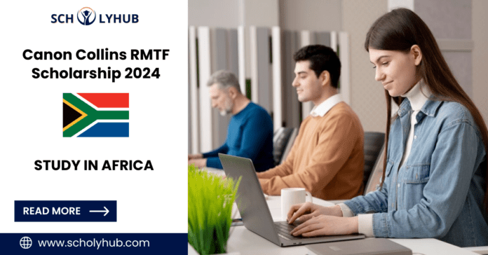 Study in Africa: Canon Collins RMTF Scholarship 2024 | scholyhub