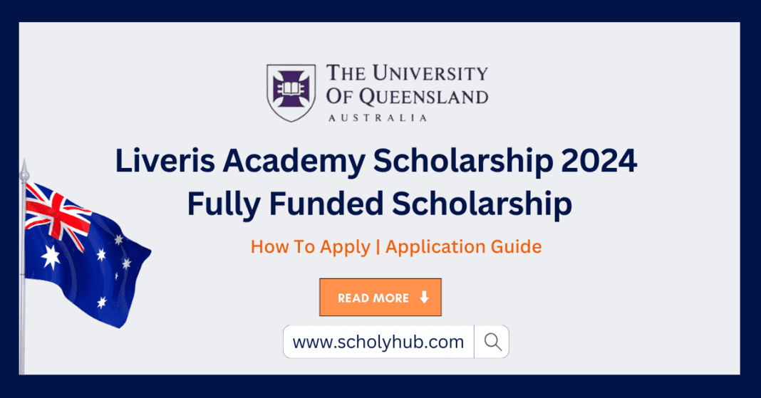 Study in Australia: Liveris Academy Scholarship 2024 | Fully Funded | ScholyHub