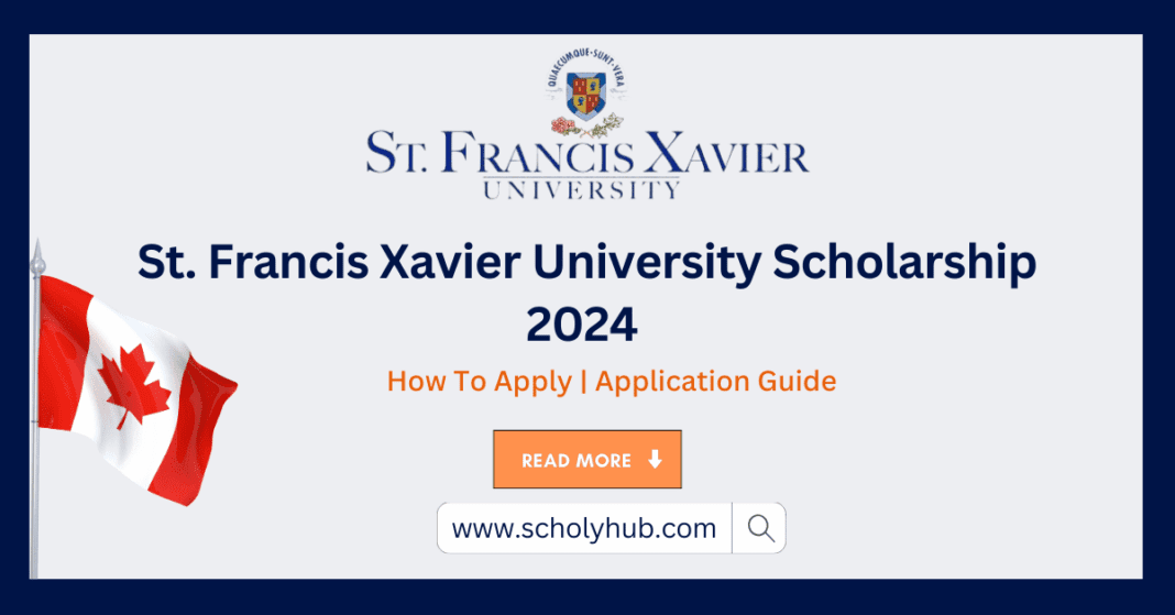 St. Francis Xavier University Scholarship 2024 | Fully Funded | Study In Canada | ScholyHub