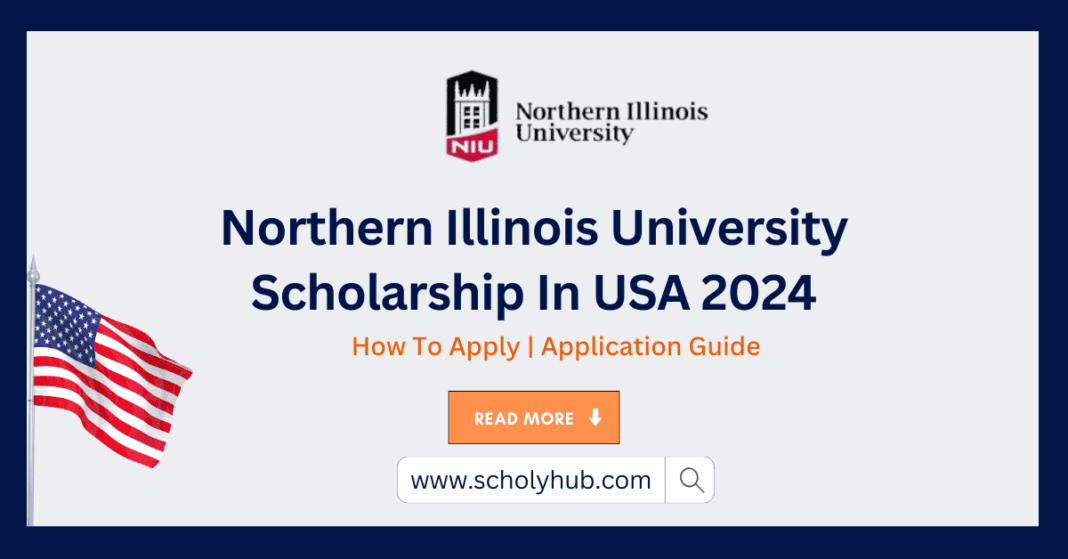 Northern Illinois University Scholarship | How to Apply | ScholyHub