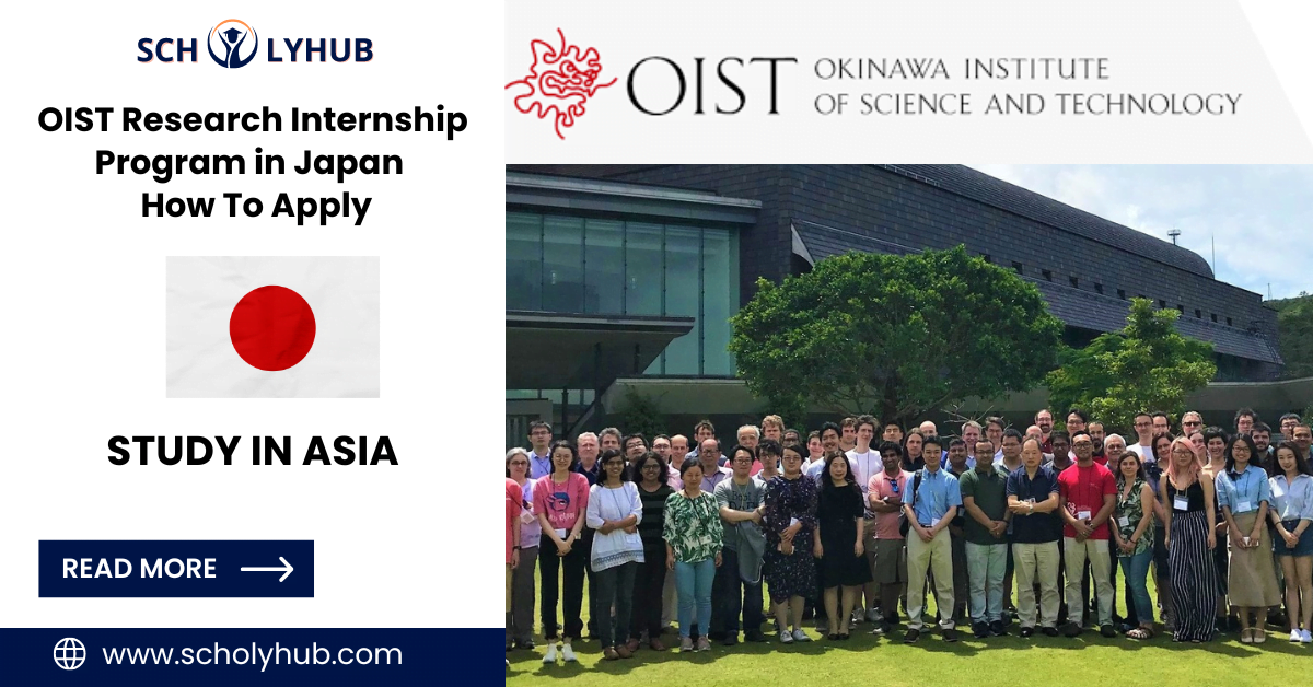 OIST Research Internship Program in Japan | How To Apply | Fully Funded | ScholyHub