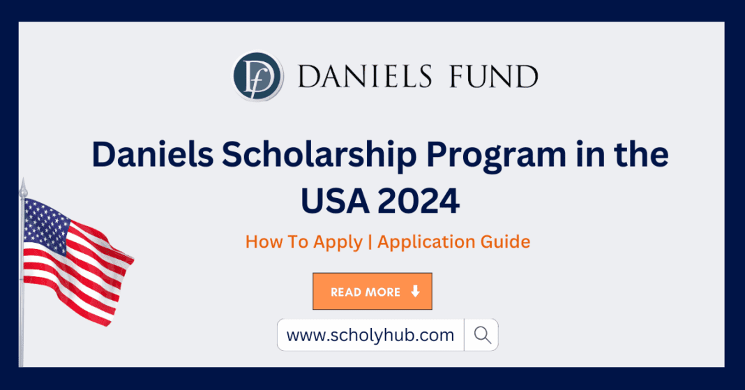 Daniels Scholarship Program in the USA 2024 | ScholyHub