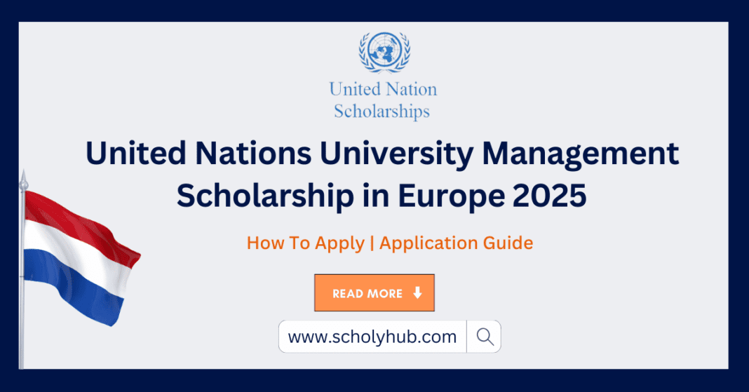 United Nations University Management Scholarship 2025 | ScholyHub