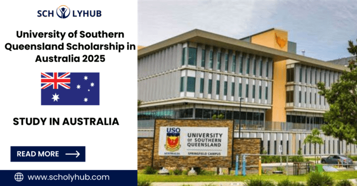 University of Southern Queensland Scholarship in Australia 2025 | ScholyHub