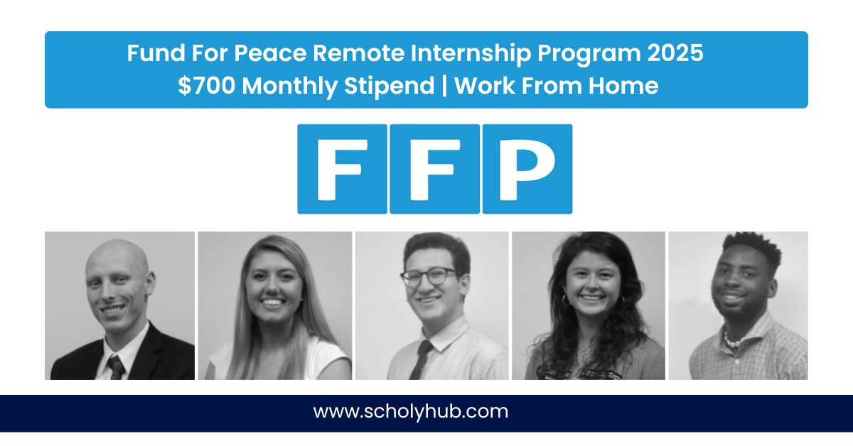 Fund For Peace Remote Internship Program 2025 | ScholyHub