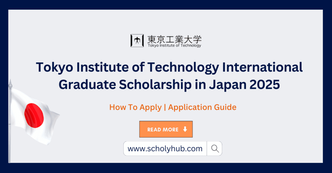 Tokyo Institute of Technology International Graduate Scholarship in Japan 2025 | ScholyHub