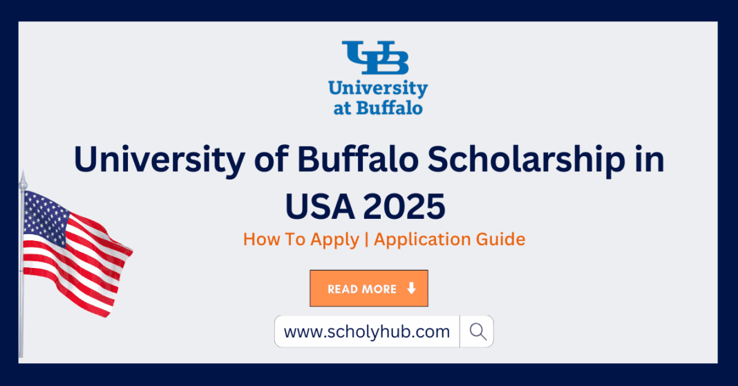 University of Buffalo Scholarship in USA 2025 | ScholyHub