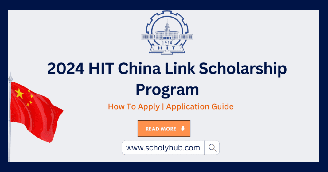 HIT China Link Scholarship Program 2024 | ScholyHub