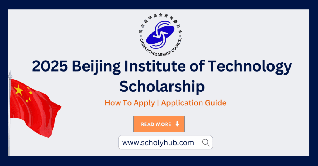 Beijing Institute of Technology Scholarship 2025 - 2026 | ScholyHub