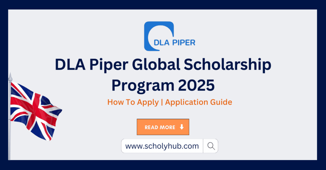 DLA Piper Global Scholarship Program 2025