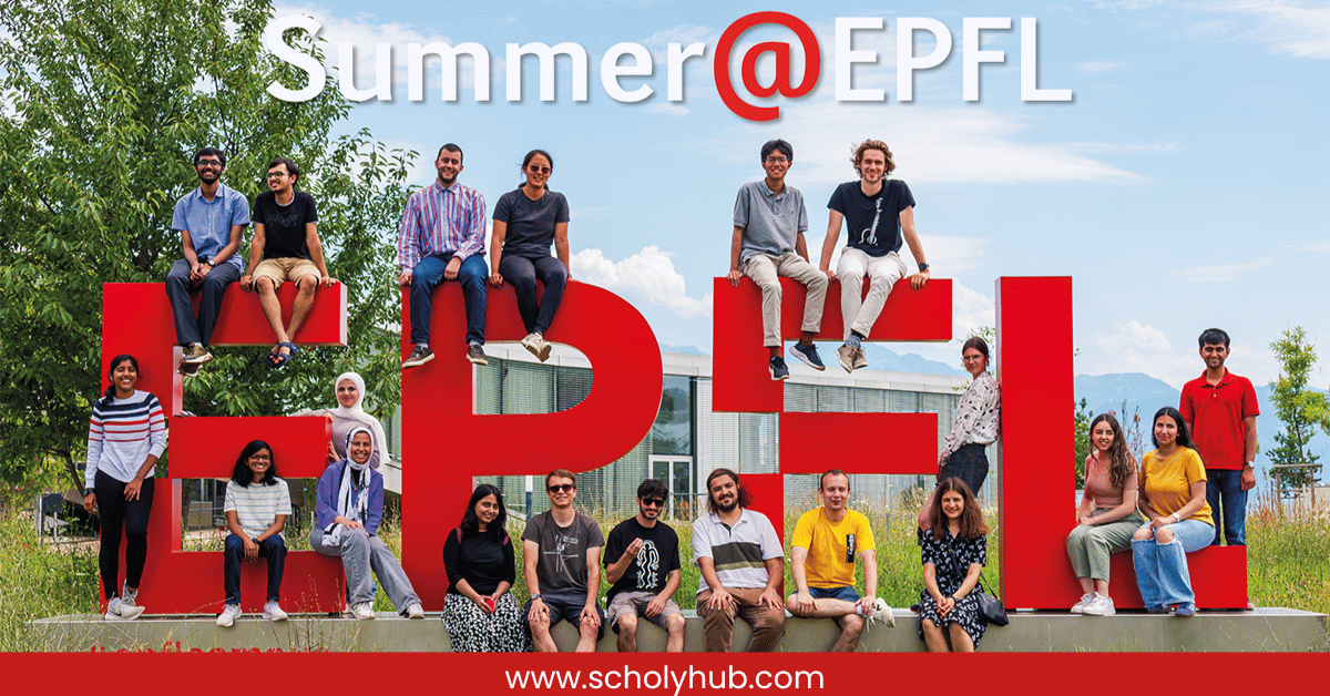 EPFL Summer Internship Program in Switzerland 2025 | Fully Funded Internship | ScholyHub