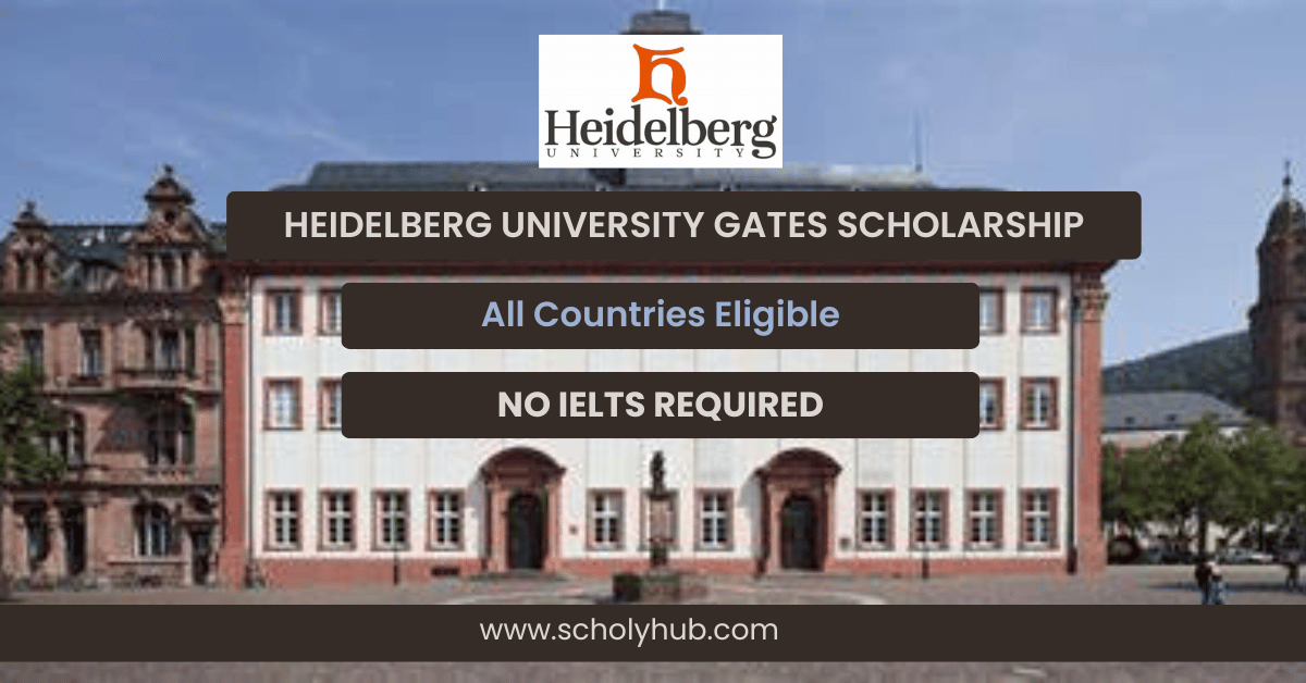 Heidelberg University Gates Scholarship in Germany 2025 | ScholyHub