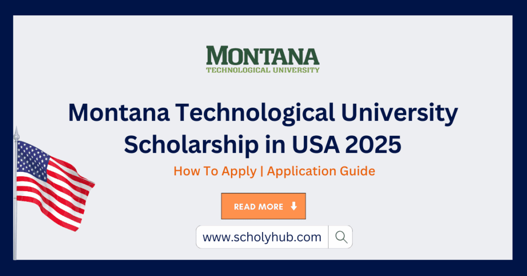 Montana Technological University Scholarship in USA 2025