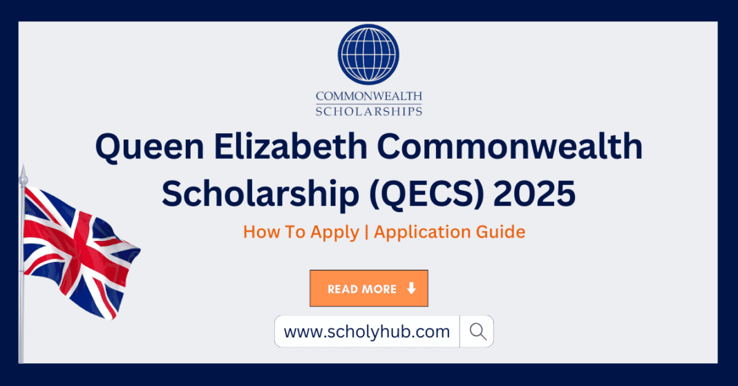 Queen Elizabeth Commonwealth Scholarship (QECS) 2025 | ScholyHub