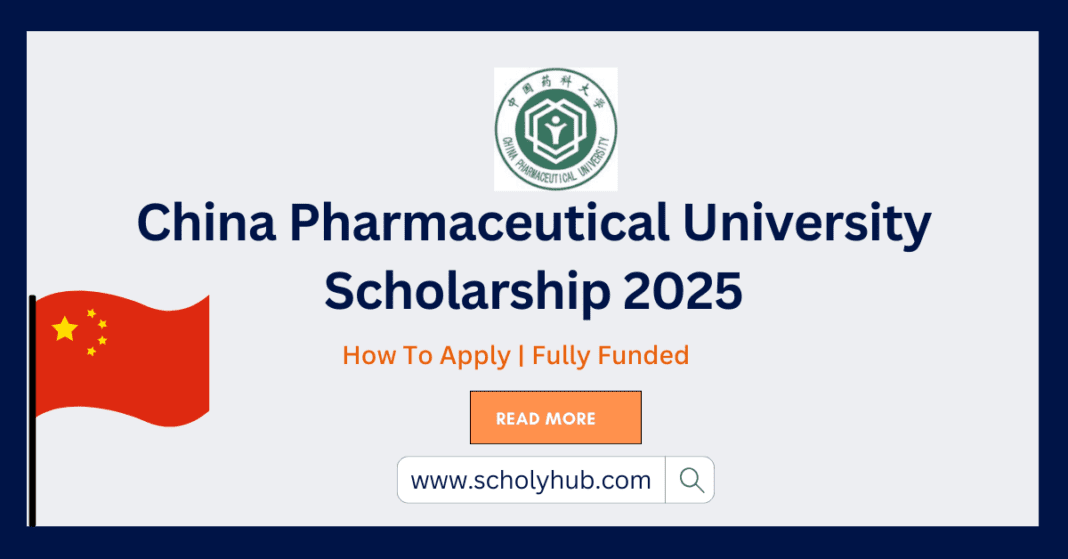 China Pharmaceutical University Scholarship 2025 | ScholyHub