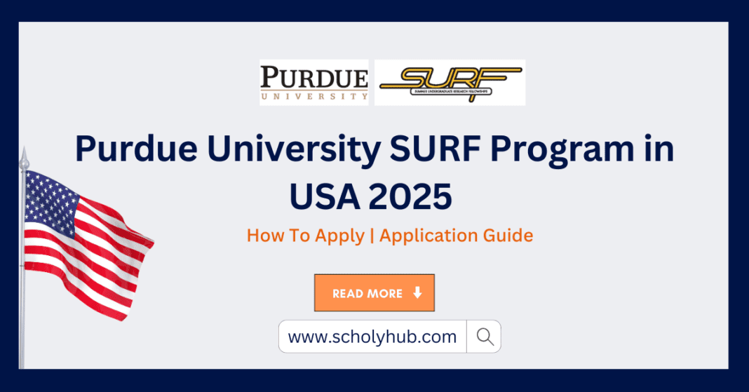 Purdue University SURF Program in USA 2025 Fully Funded | Scholyhub