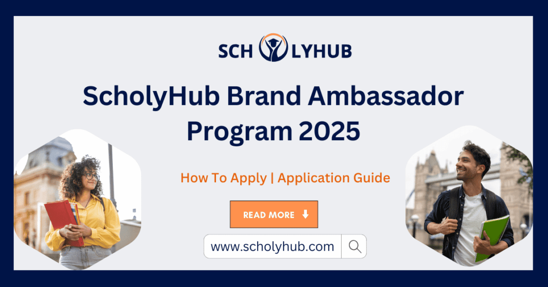 ScholyHub Brand Ambassador Program 2025