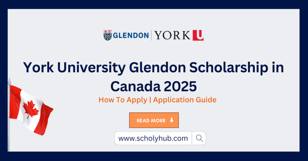 York University Glendon Scholarship in Canada 2025 ScholyHub