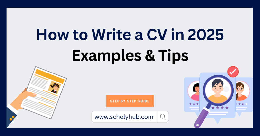 How to Write a CV in 2025 | Step-by-Step Instructions, Examples, and Tips