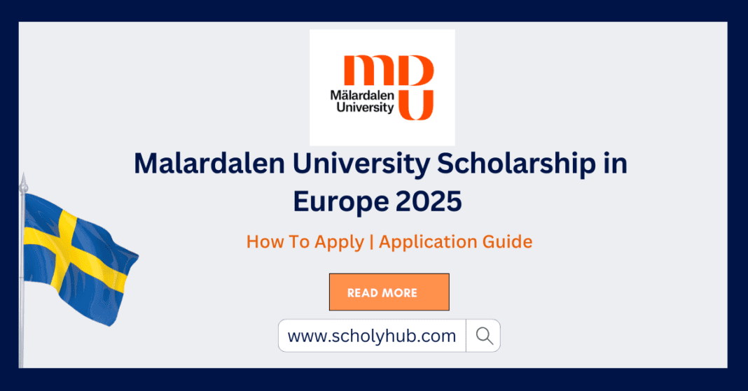 Malardalen University Scholarship in Europe 2025 ScholyHub