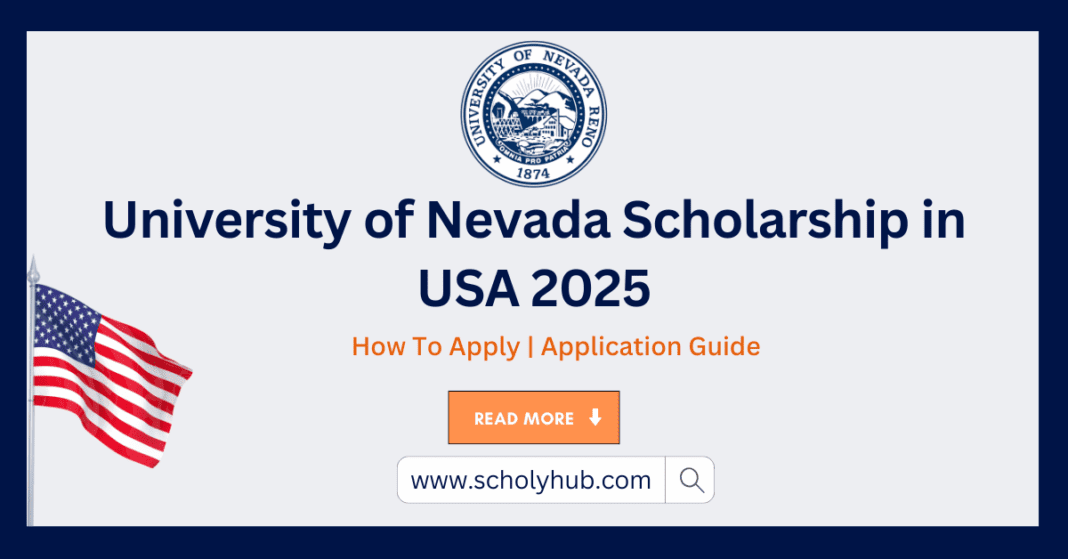 University of Nevada Scholarship in USA 2025 | Fully Funded