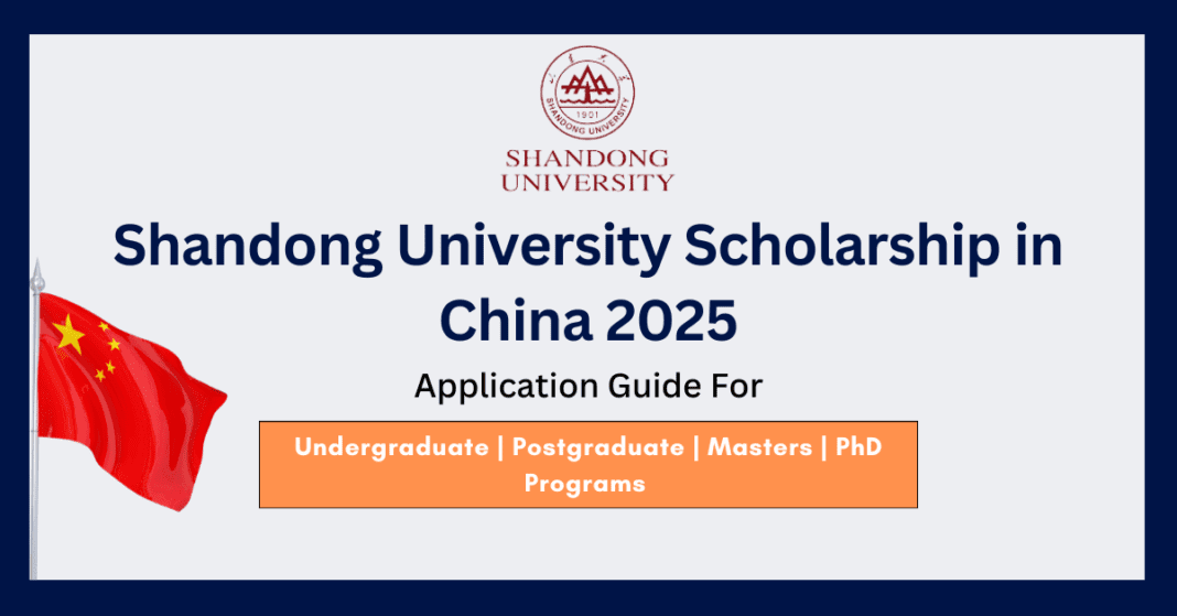 Shandong University Scholarship in China 2025