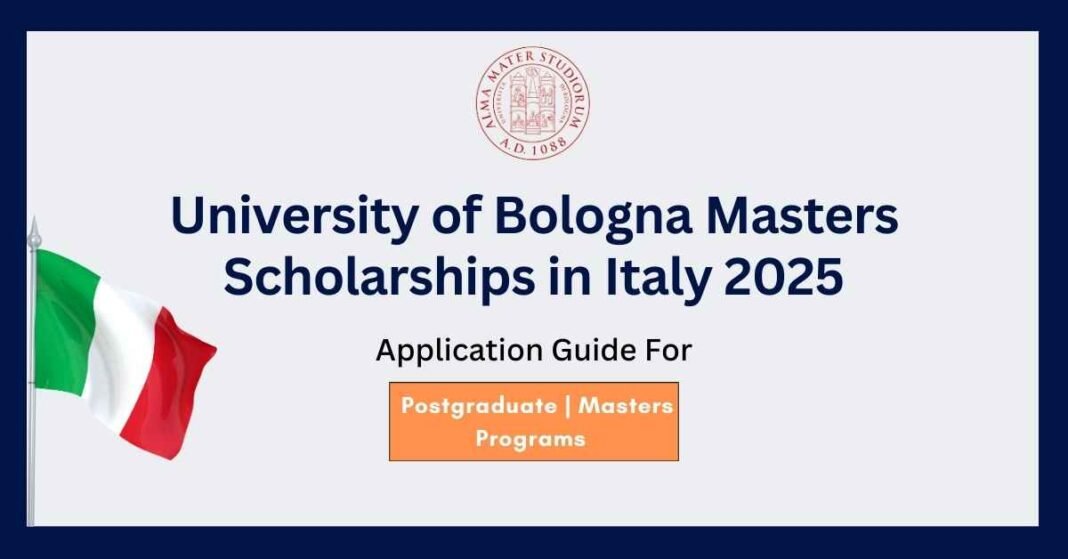 University of Bologna Masters Scholarships in Italy 2025 | Fully Funded Scholarships