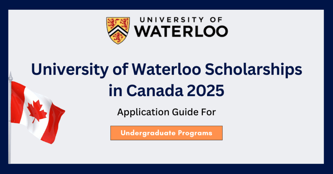 University of Waterloo Scholarships in Canada 2025