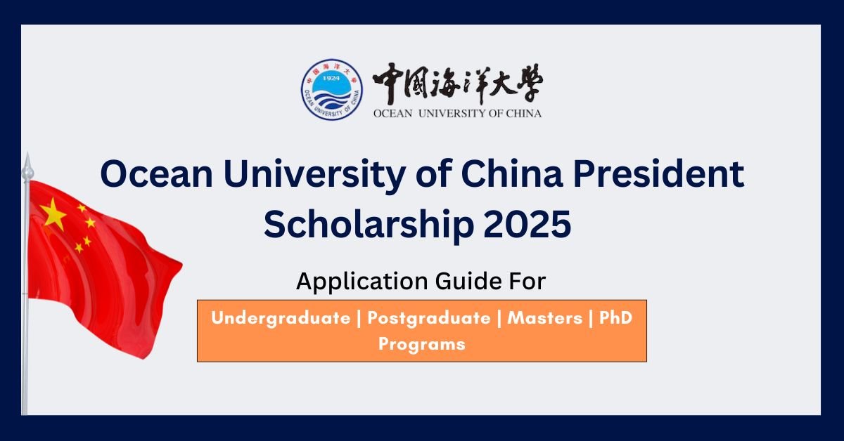 Ocean University of China President Scholarship 2025
