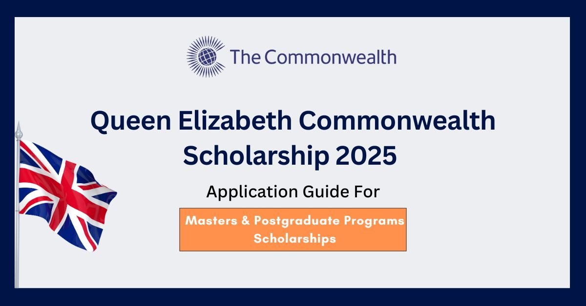 Queen Elizabeth Commonwealth Scholarship 2025
