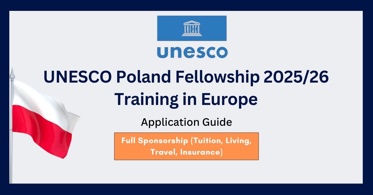UNESCO Poland Fellowship 2025/26 Training in Europe