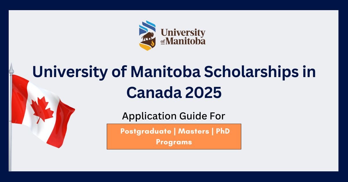 University of Manitoba Scholarships in Canada 2025