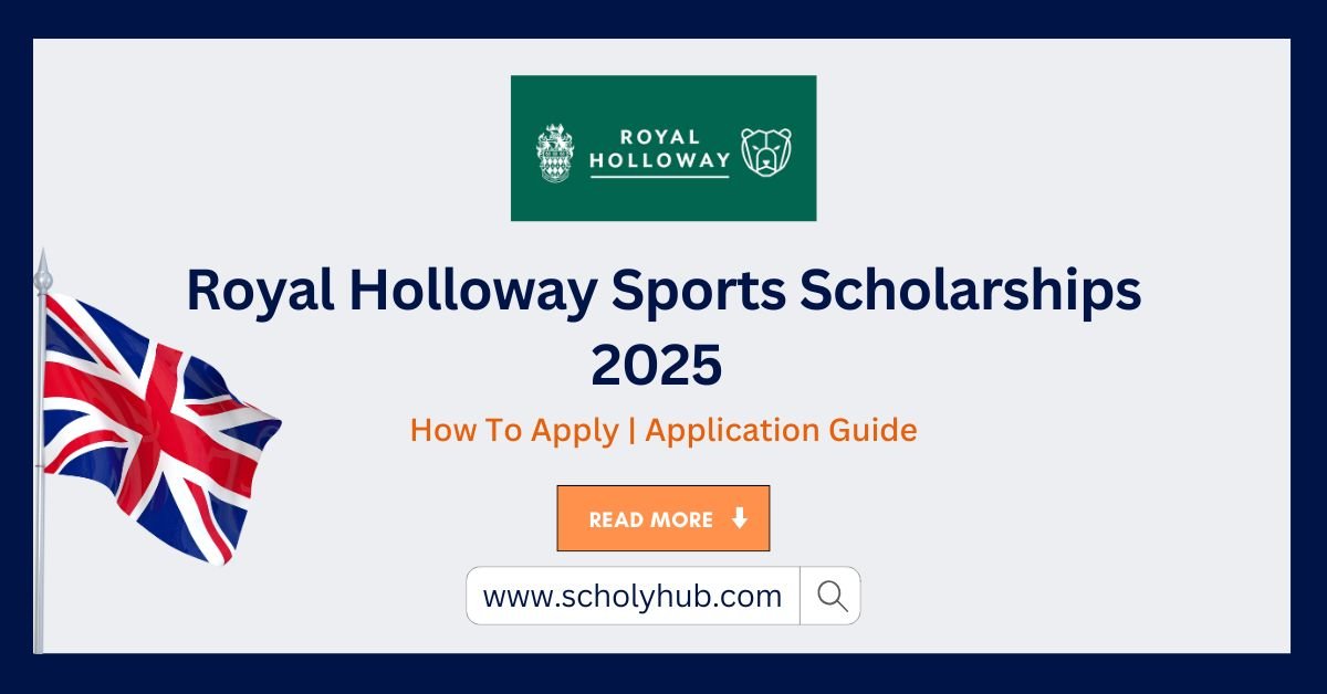 Royal Holloway Sports Scholarships 2025
